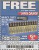 Harbor Freight FREE Coupon 24 PACK HEAVY DUTY BATTERIES Lot No. 61675/68382/61323/61677/68377/61273 Expired: 7/19/17 - FWP