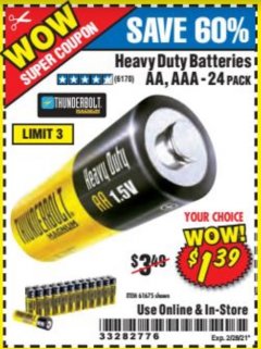 Harbor Freight Coupon 24 PACK HEAVY DUTY BATTERIES Lot No. 61675/68382/61323/61677/68377/61273 Expired: 2/26/21 - $1.39