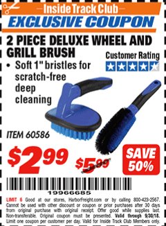 Harbor Freight ITC Coupon 2 PIECE DELUXE WHEEL AND GRILL BRUSH Lot No. 60586 Expired: 9/30/18 - $2.99