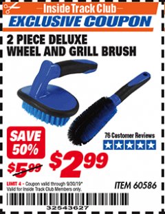 Harbor Freight ITC Coupon 2 PIECE DELUXE WHEEL AND GRILL BRUSH Lot No. 60586 Expired: 9/30/19 - $2.99