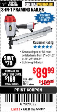 Harbor Freight Coupon 3-IN-1 FRAMING NAILER Lot No. 63455/64141/98751 Expired: 5/5/19 - $89.99