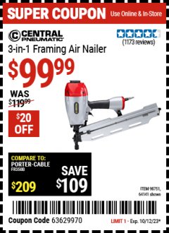 Harbor Freight Coupon CENTRAL PNEUMATIC 3-IN-1 FRAMING AIR NAILER Lot No. 64141/98751 Expired: 10/12/23 - $99.99