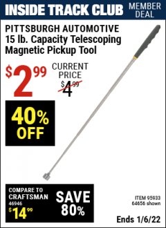 Harbor Freight ITC Coupon 15 LB. CAPACITY TELESCOPING MAGNETIC PICKUP TOOL Lot No. 64656/95933 Expired: 1/6/22 - $2.99