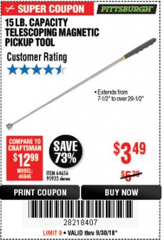 Harbor Freight Coupon 15 LB. CAPACITY TELESCOPING MAGNETIC PICKUP TOOL Lot No. 64656/95933 Expired: 9/30/18 - $3.49