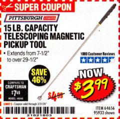 Harbor Freight Coupon 15 LB. CAPACITY TELESCOPING MAGNETIC PICKUP TOOL Lot No. 64656/95933 Expired: 3/31/20 - $3.99