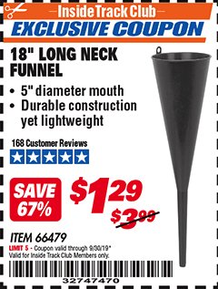 Harbor Freight ITC Coupon 18 IN. LONG-NECK FUNNEL Lot No. 66479 Expired: 9/30/19 - $1.29