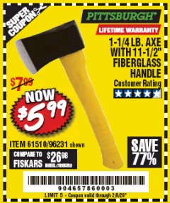 Harbor Freight Coupon 1-1/4 LB. AXE WITH 11-1/2" FIBERGLASS HANDLE Lot No. 96231/61510 Expired: 2/8/20 - $5.99
