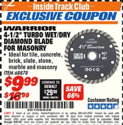 Harbor Freight ITC Coupon 4-1/2" TURBO WET/DRY DIAMOND BLADE FOR MASONRY Lot No. 68878 Expired: 8/31/18 - $9.99