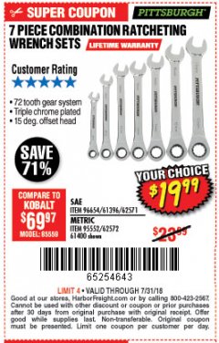 Harbor Freight Coupon 7 PIECE COMBINATION RATCHETING WRENCH SET Lot No. 62571 / 96654 / 61396 / 95552 / 62572 / 61400 Expired: 7/31/18 - $19.99