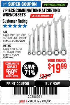 Harbor Freight Coupon 7 PIECE COMBINATION RATCHETING WRENCH SET Lot No. 62571 / 96654 / 61396 / 95552 / 62572 / 61400 Expired: 1/27/19 - $19.99