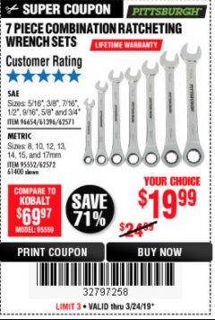 Harbor Freight Coupon 7 PIECE COMBINATION RATCHETING WRENCH SET Lot No. 62571 / 96654 / 61396 / 95552 / 62572 / 61400 Expired: 3/24/19 - $19.99