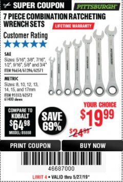 Harbor Freight Coupon 7 PIECE COMBINATION RATCHETING WRENCH SET Lot No. 62571 / 96654 / 61396 / 95552 / 62572 / 61400 Expired: 5/27/19 - $19.99