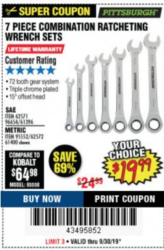 Harbor Freight Coupon 7 PIECE COMBINATION RATCHETING WRENCH SET Lot No. 62571 / 96654 / 61396 / 95552 / 62572 / 61400 Expired: 9/30/19 - $19.99
