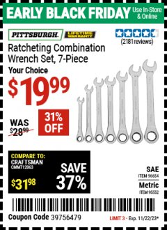 Harbor Freight Coupon 7 PIECE COMBINATION RATCHETING WRENCH SET Lot No. 62571 / 96654 / 61396 / 95552 / 62572 / 61400 Expired: 11/22/23 - $19.99