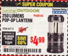 Harbor Freight Coupon LUMINAR OUTDOOR 250 LUMEN POP-UP LANTERN Lot No. 64110 Expired: 12/31/18 - $4.99