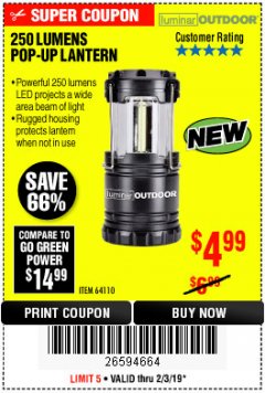 Harbor Freight Coupon LUMINAR OUTDOOR 250 LUMEN POP-UP LANTERN Lot No. 64110 Expired: 2/3/19 - $4.99