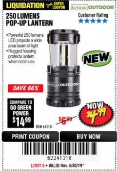 Harbor Freight Coupon 250 LUMENS POP-UP LANTERN Lot No. 64110 Expired: 4/30/19 - $4.99