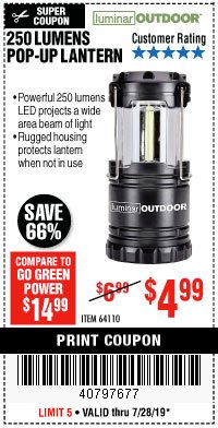 Harbor Freight Coupon LUMINAR OUTDOOR 250 LUMEN POP-UP LANTERN Lot No. 64110 Expired: 7/28/19 - $4.99