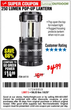Harbor Freight Coupon LUMINAR OUTDOOR 250 LUMEN POP-UP LANTERN Lot No. 64110 Expired: 1/6/20 - $4.99