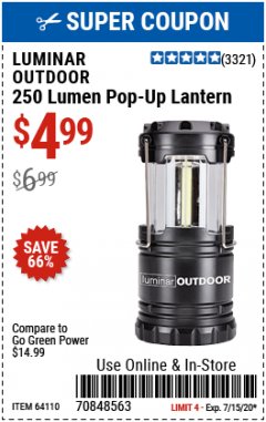 Harbor Freight Coupon LUMINAR OUTDOOR 250 LUMEN POP-UP LANTERN Lot No. 64110 Expired: 7/15/20 - $4.99