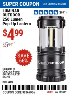 Harbor Freight Coupon LUMINAR OUTDOOR 250 LUMEN POP-UP LANTERN Lot No. 64110 Expired: 12/3/20 - $4.99