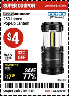 Harbor Freight Coupon 250 LUMENS POP-UP LANTERN Lot No. 64110 Expired: 10/30/22 - $4