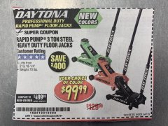 Harbor Freight Coupon DAYTONA 3 TON HEAVY DUTY FLOOR JACK Lot No. 64359/64200/64783/64882/64779/56260 Expired: 8/24/19 - $99.99