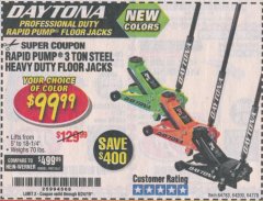 Harbor Freight Coupon DAYTONA 3 TON HEAVY DUTY FLOOR JACK Lot No. 64359/64200/64783/64882/64779/56260 Expired: 8/24/19 - $99.99