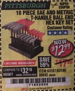 Harbor Freight Coupon PITTSBURGH SAE AND METRIC T-HANDLE BALL END HEX KEY SET, 18-PIECE Lot No. 63167 Expired: 2/5/19 - $12.99
