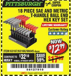 Harbor Freight Coupon PITTSBURGH SAE AND METRIC T-HANDLE BALL END HEX KEY SET, 18-PIECE Lot No. 63167 Expired: 8/5/19 - $12.99