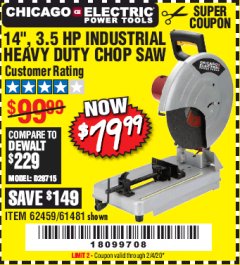 Harbor Freight Coupon 3.5 HP, 14" INDUSTRIAL CHOP SAW Lot No. 62459/61481 Expired: 2/4/20 - $79.99