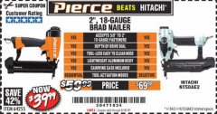 Harbor Freight Coupon PIERCE 18 GAUGE BRAD NAILER Lot No. 64255 Expired: 6/19/19 - $39.99