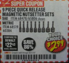 Harbor Freight Coupon 9 PIECE QUICK CHANGE MAGNETIC NUTSETTER SETS Lot No. 65806/68478/68519/60384 Expired: 8/31/18 - $2.99
