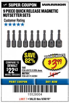 Harbor Freight Coupon WARRIOR QUICK RELEASE MAGNETIC NUT SETTER SET, 9-PIECE Lot No. 65806/68519 Expired: 9/30/18 - $3.99