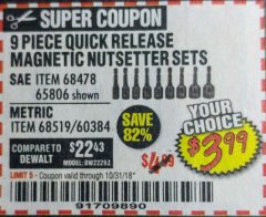 Harbor Freight Coupon 9 PIECE QUICK CHANGE MAGNETIC NUTSETTER SETS Lot No. 65806/68478/68519/60384 Expired: 10/31/18 - $3.99