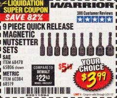 Harbor Freight Coupon WARRIOR QUICK RELEASE MAGNETIC NUT SETTER SET, 9-PIECE Lot No. 65806/68519 Expired: 5/31/19 - $3.99