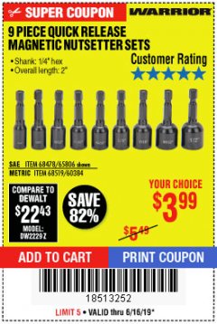 Harbor Freight Coupon WARRIOR QUICK RELEASE MAGNETIC NUT SETTER SET, 9-PIECE Lot No. 65806/68519 Expired: 6/16/19 - $3.99