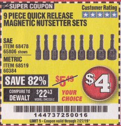 Harbor Freight Coupon 9 PIECE QUICK CHANGE MAGNETIC NUTSETTER SETS Lot No. 65806/68478/68519/60384 Expired: 7/27/19 - $4