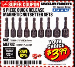Harbor Freight Coupon 9 PIECE QUICK CHANGE MAGNETIC NUTSETTER SETS Lot No. 65806/68478/68519/60384 Expired: 3/31/20 - $3.99