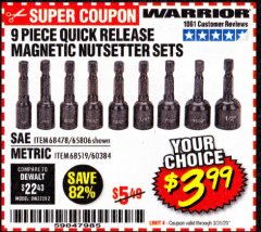 Harbor Freight Coupon WARRIOR QUICK RELEASE MAGNETIC NUT SETTER SET, 9-PIECE Lot No. 65806/68519 Expired: 3/31/20 - $3.99