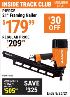 Harbor Freight ITC Coupon PIERCE PROFESSIONAL FRAMING NAILER Lot No. 64253 Expired: 8/26/21 - $179.99