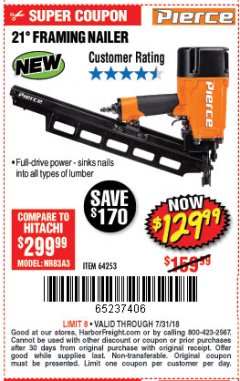 Harbor Freight Coupon PIERCE PROFESSIONAL FRAMING NAILER Lot No. 64253 Expired: 7/31/18 - $129.99