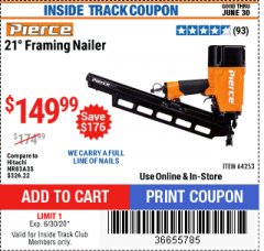 Harbor Freight Coupon PIERCE PROFESSIONAL FRAMING NAILER Lot No. 64253 Expired: 6/30/20 - $149.99