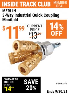Harbor Freight ITC Coupon 3-WAY INDUSTRIAL QUICK COUPLING MANIFOLD Lot No. 63573 Expired: 9/30/21 - $11.99