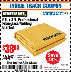Harbor Freight ITC Coupon 6 FT. X 8 FT. PROFESSIONAL FIBERGLASS WELDING BLANKET Lot No. 63484 Expired: 7/31/20 - $38.99