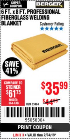 Harbor Freight Coupon 6 FT. X 8 FT. PROFESSIONAL FIBERGLASS WELDING BLANKET Lot No. 63484 Expired: 2/24/19 - $35.99