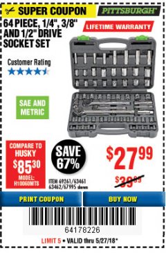 Harbor Freight Coupon 64 PIECE 1/4", 3/8", 1/2" DRIVE SOCKET SET Lot No. 69261/63461/63462/67995 Expired: 5/27/18 - $27.99
