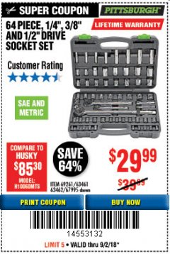 Harbor Freight Coupon 64 PIECE 1/4", 3/8", 1/2" DRIVE SOCKET SET Lot No. 69261/63461/63462/67995 Expired: 9/2/18 - $29.99