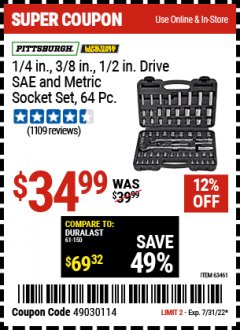 Harbor Freight Coupon 64 PIECE 1/4", 3/8", 1/2" DRIVE SOCKET SET Lot No. 69261/63461/63462/67995 Expired: 7/31/22 - $34.99