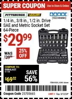 Harbor Freight Coupon 64 PIECE 1/4", 3/8", 1/2" DRIVE SOCKET SET Lot No. 69261/63461/63462/67995 Valid Thru: 5/12/24 - $29.99